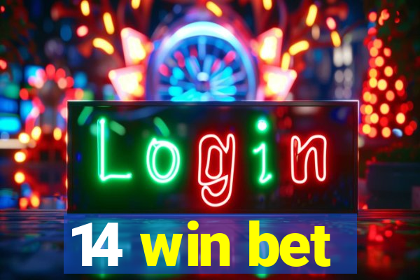 14 win bet